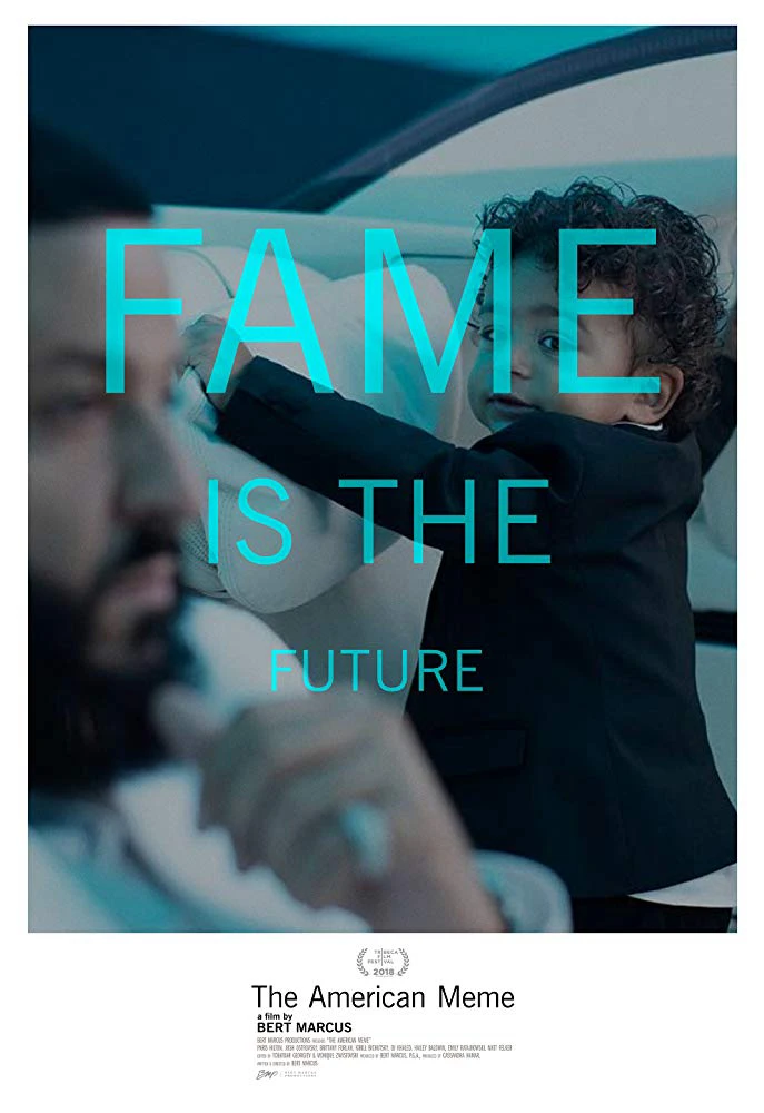 Cái bẫy của sự nổi tiếng | The American Meme (2018) Cái bẫy của sự nổi tiếng | The American Meme (2018)