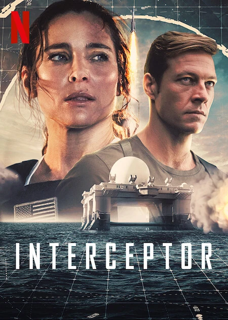 Cuộc Chiến Tên Lửa | Interceptor (2022) Cuộc Chiến Tên Lửa | Interceptor (2022)
