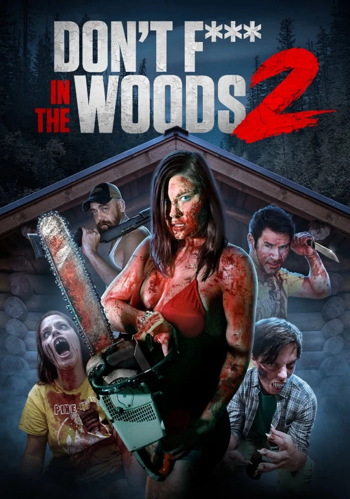 Don't Fuck in the Woods 2 | Don't Fuck in the Woods 2 (2022) Don't Fuck in the Woods 2 | Don't Fuck in the Woods 2 (2022)