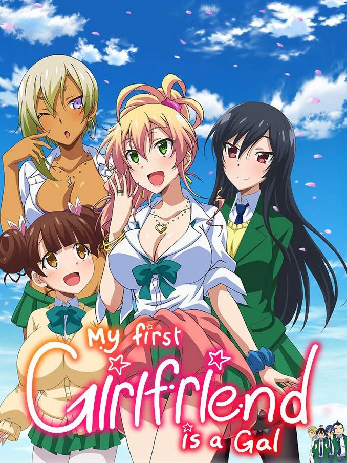 Lần đầu với Gal | Hajimete no Gyaru (2017) Lần đầu với Gal | Hajimete no Gyaru (2017)