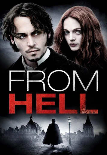 Từ Địa Ngục | From Hell (2001) Từ Địa Ngục | From Hell (2001)